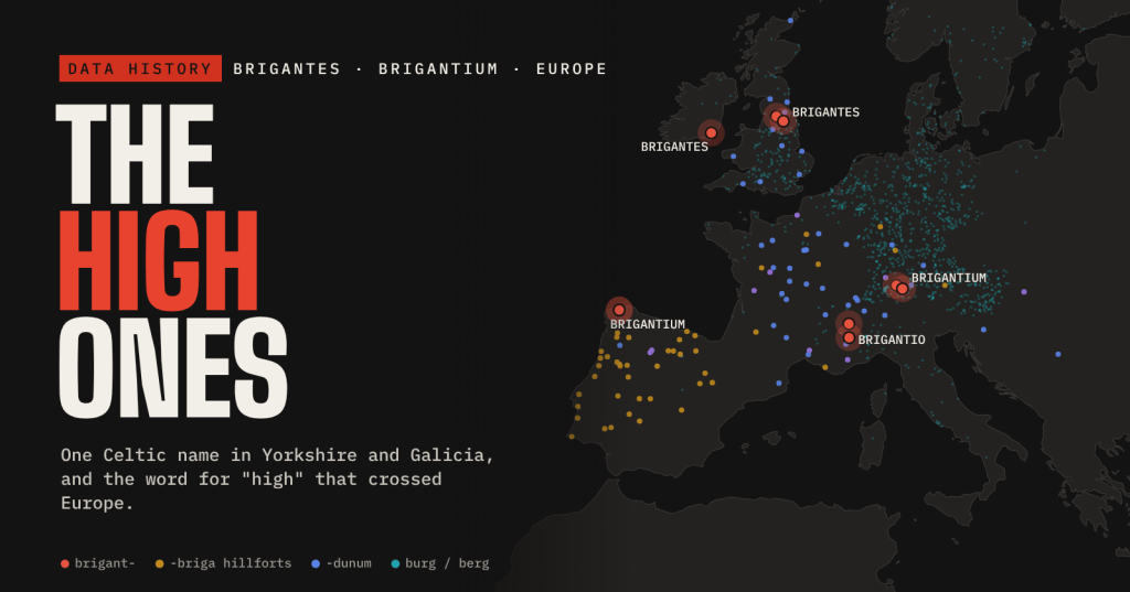 The High Ones: dark map of Europe with brigant- places highlighted in red at A Coruña, northern England, Ireland and the Alps, among -briga, -dunum and burg/berg names